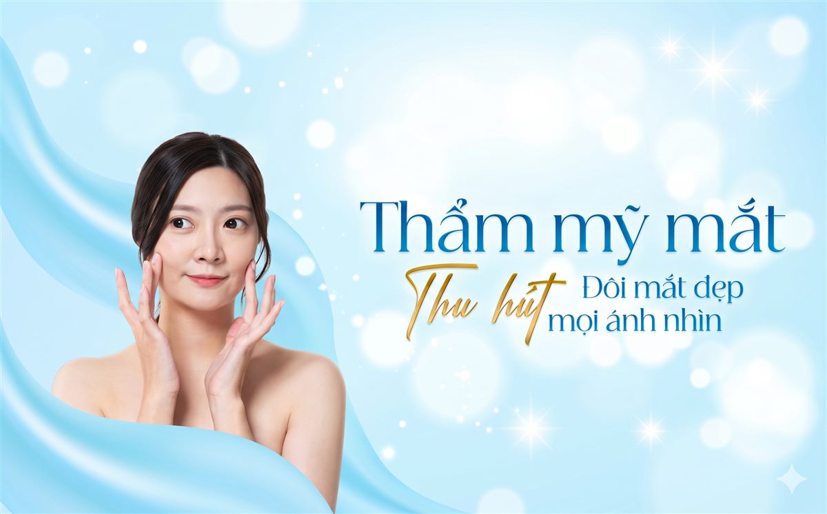 Thẩm Mỹ Mắt – Mí